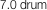 7.0 drum